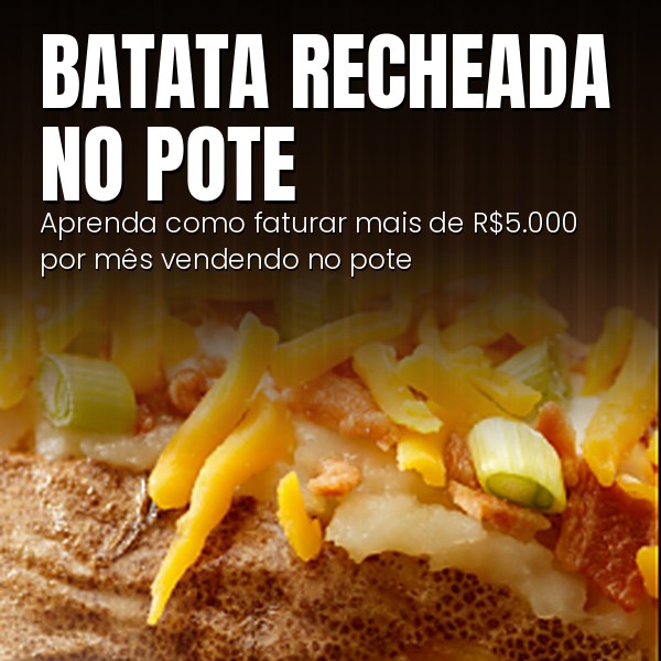 Curso Batata Recheada no Pote